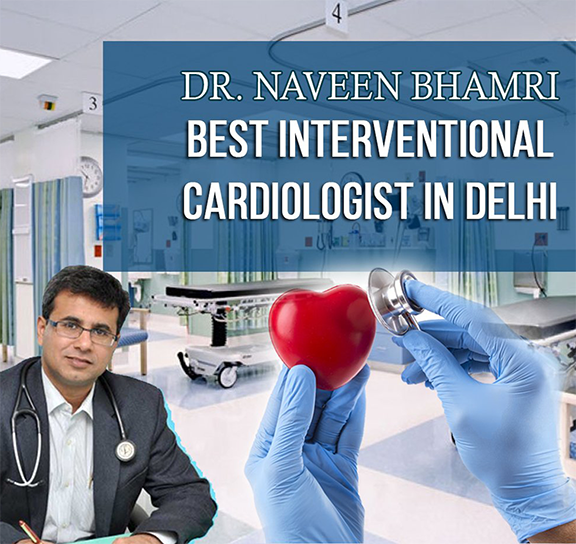 Cardiologist near me l Dr Naveen Bhamri